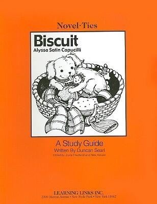 Biscuit: Novel-Ties Study Guide