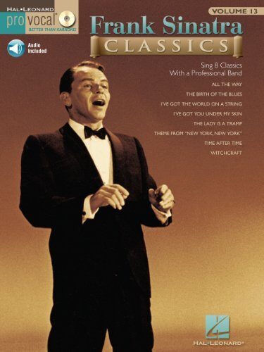 Frank Sinatra Classics Songbook: Pro Vocal Men's Edition Volume 13