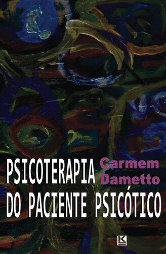 Psicoterapia do paciente psicotico