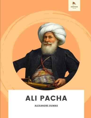 Ali Pacha Annotated