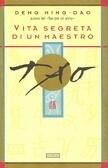 Vita segreta di un maestro tao