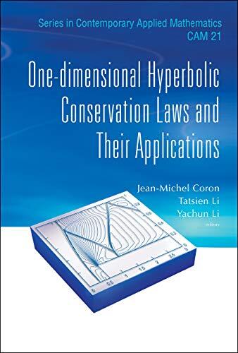 One-dimensional Hyperbolic Conservation Laws And Their Applications