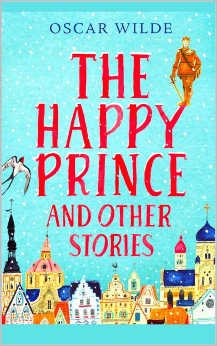 The Happy Prince and Other Tales