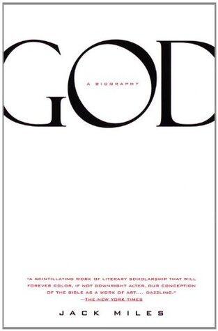 God: A Biography: Pulitzer Prize Winner