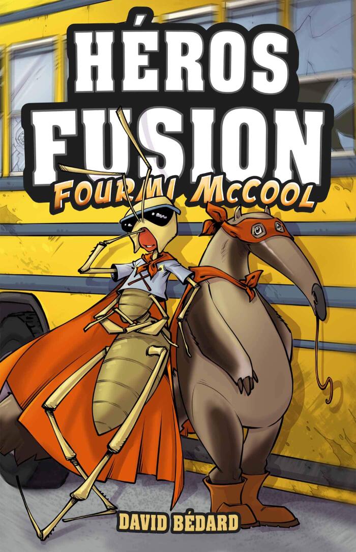 Héros Fusion: Fourmi McCool
