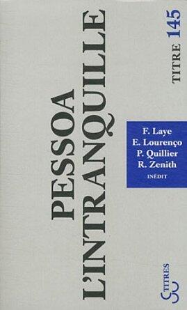 Pessoa L'Intranquille