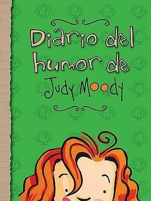 Diario del humor de Judy Moody / The Judy Moody Mood Journal