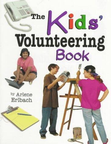 The Kids' Volunteering Book
