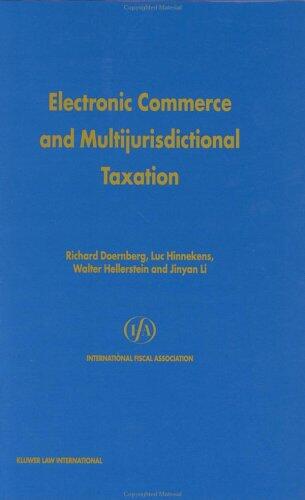 Ifa: Electronic Commerce and Multijurisdictional Taxation