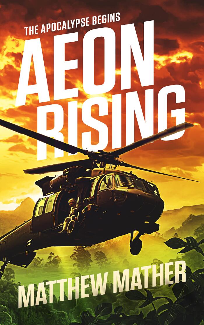 Aeon Rising (The Apocalypse Begins)