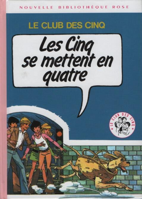Les cinq se mettent en quatre