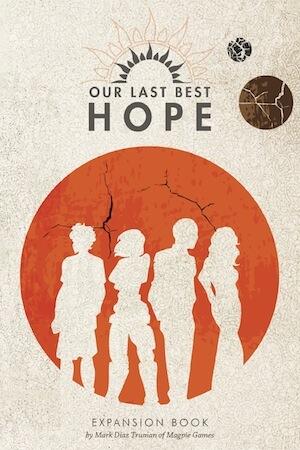 Our Last Best Hope Expansion Book
