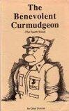 The Benevolent Curmudgeon