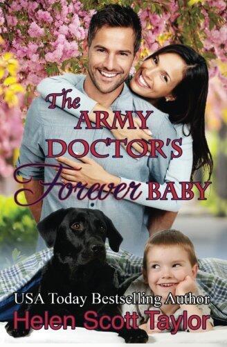 The Army Doctor's Forever Baby
