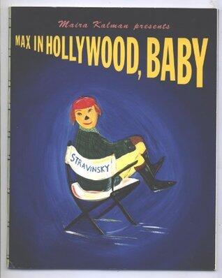 max in hollywood, baby