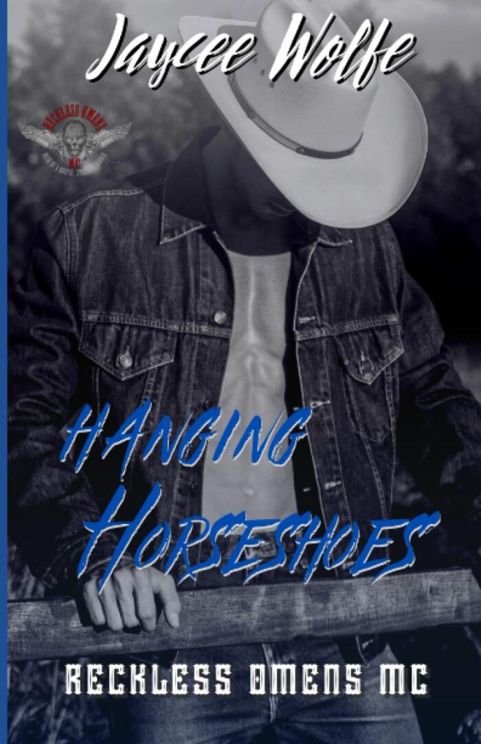 Hanging Horseshoes: Reckless Omens MC Book 6
