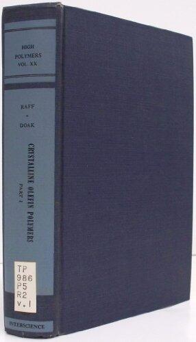 Crystalline Olefin Polymers (Volume 20, Part 1)