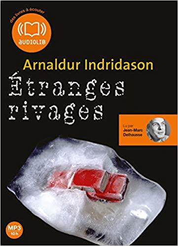 Etranges Rivages: Livre Audio