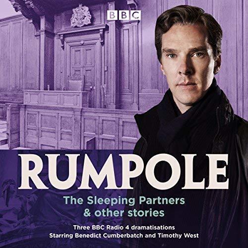 Rumpole: The Sleeping Partners & Other Stories: Three BBC Radio 4 Dramatisations