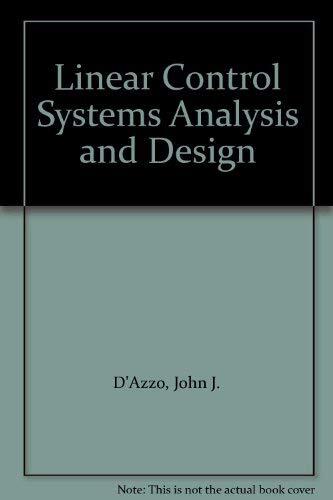 Linear Control Systems Analysis and Design