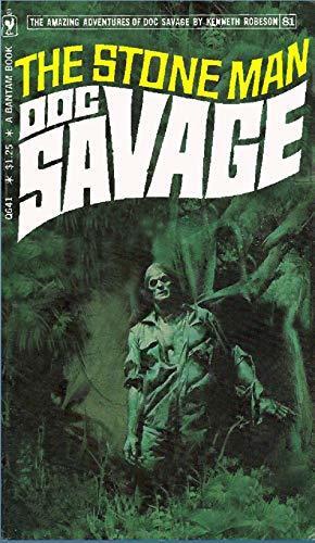 The Stone Man: A Doc Savage Adventure