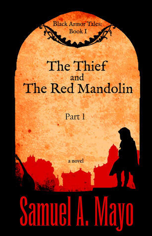 The Thief and The Red Mandolin