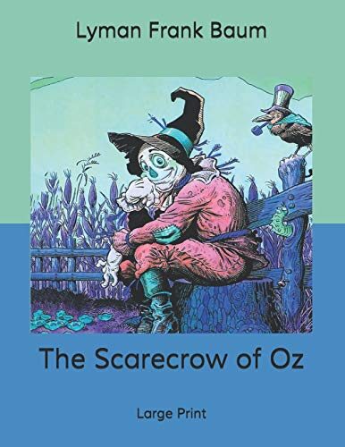The Scarecrow of Oz