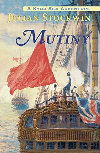 Mutiny: A Kydd Sea Adventure