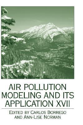 Air Pollution Modeling and its Application XVII