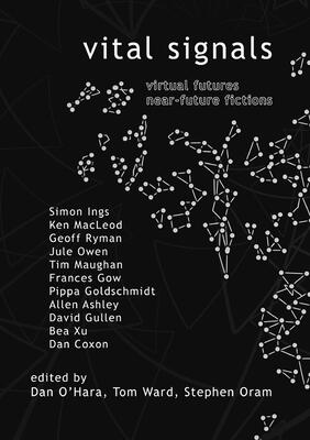 Vital Signals: Virtual Futures Near-Future Fictions