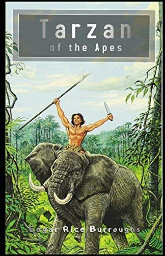 Tarzan of the Apes Illustrated