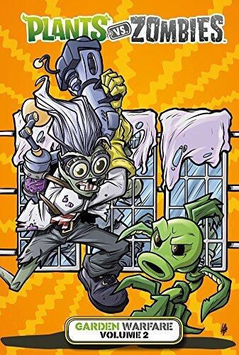 Plants vs. Zombies (Garden Warfare Volume 2)