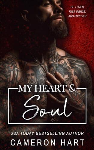 My Heart & Soul: A Protective Alpha Instalove Romance