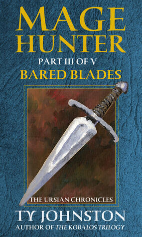 Mage Hunter: Episode 3: Bared Blades