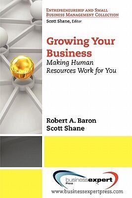 Growing Your Business: Making Human Resources Work For You