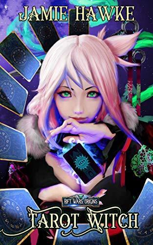 Tarot Witch: A Rift Wars Short Story