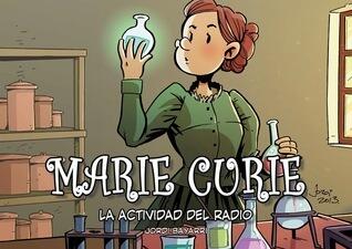 Marie Curie: La actividad del radio