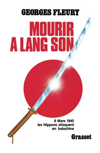 Mourir À Lang Son