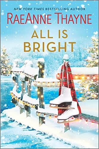 All Is Bright: A Christmas Romance