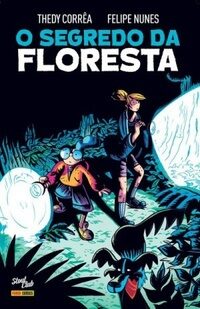 O segredo da floresta