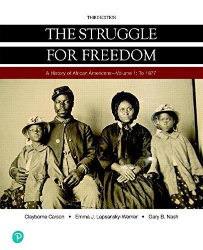Struggle for Freedom: Volume 1 (To 1877) (Loose-Leaf Edition)