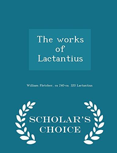 The Works of Lactantius