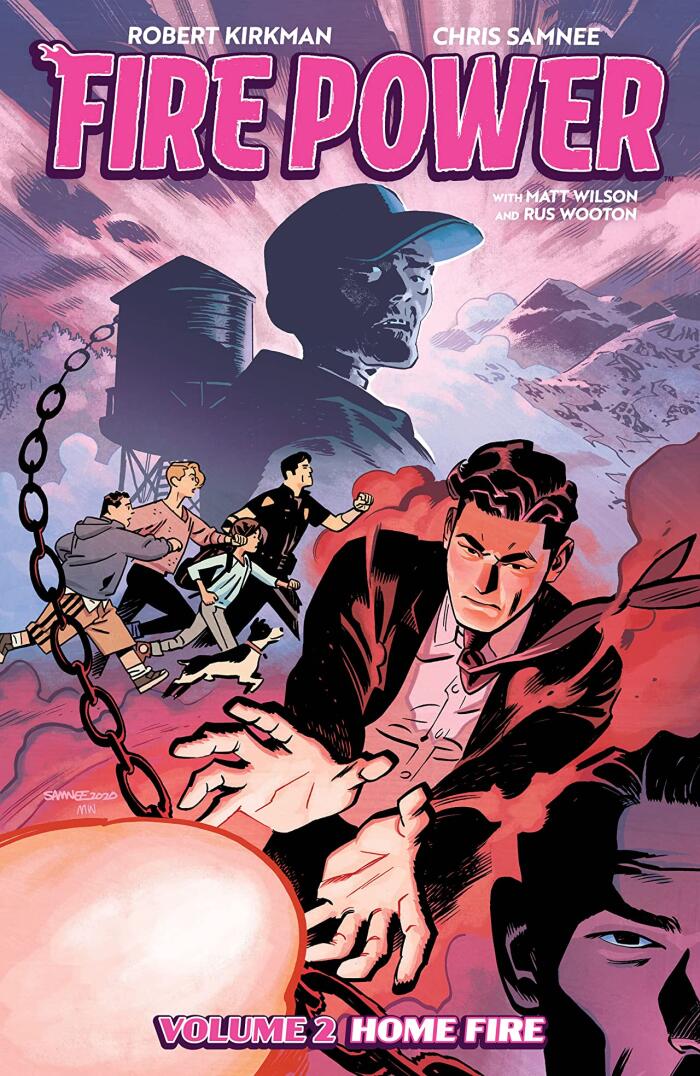 Fire Power by Kirkman & Samnee, Vol. 2: Home Fire