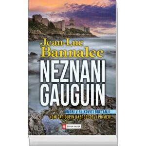 Neznani Gauguin : komisar Dupin razreši prvi primer