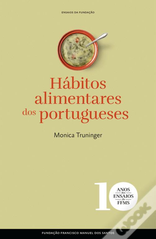 Hábitos Alimentares dos Portugueses