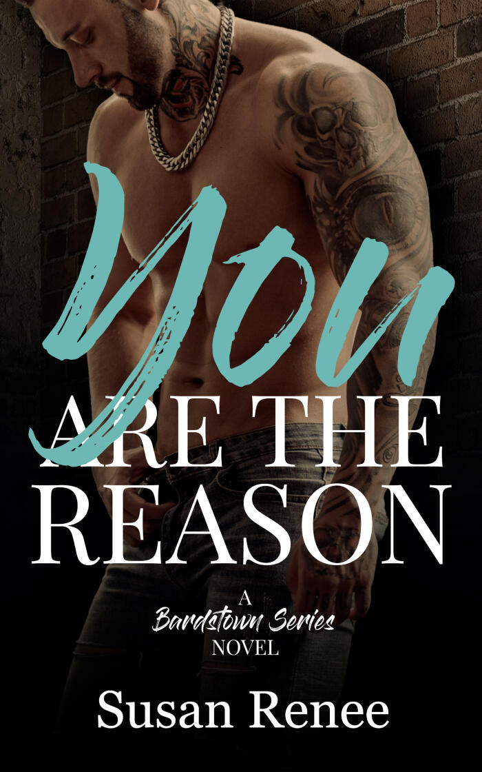 You Are the Reason
