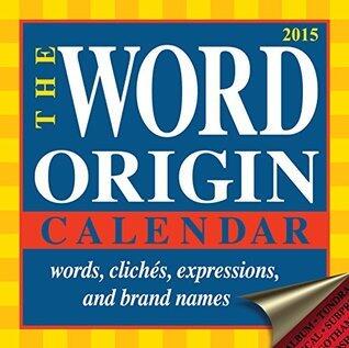 Word Origin 2015 Day-to-Day Calendar