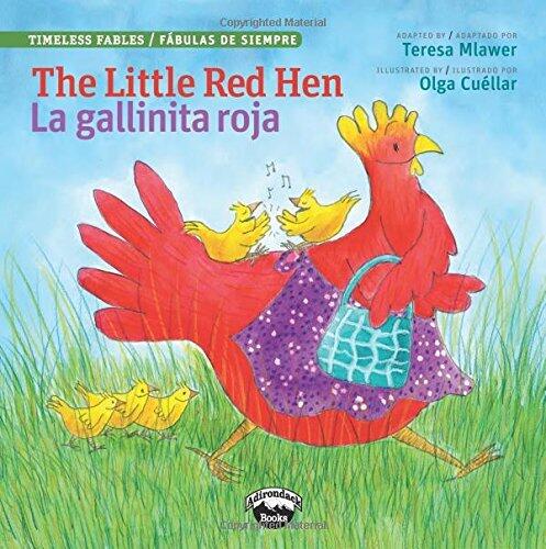 The Little Red Hen / La Gallinita Roja (Timeless Fables)
