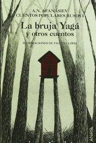 La Bruja Yaga Y Otros Cuentos