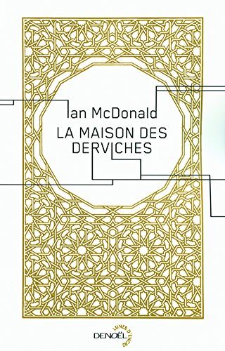 La maison des derviches (Lunes d'encre)
